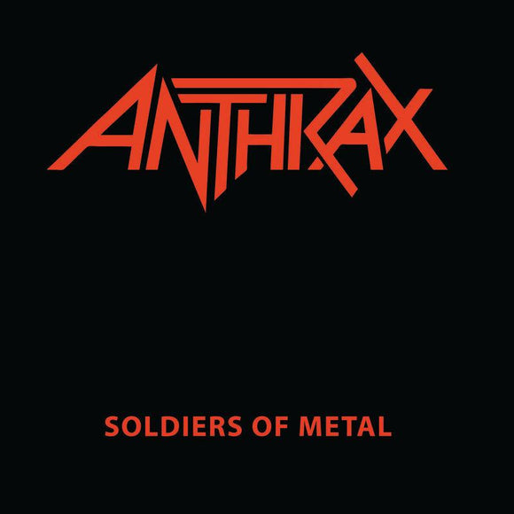 Anthrax  - Soldiers of Metal - Good Records To Go