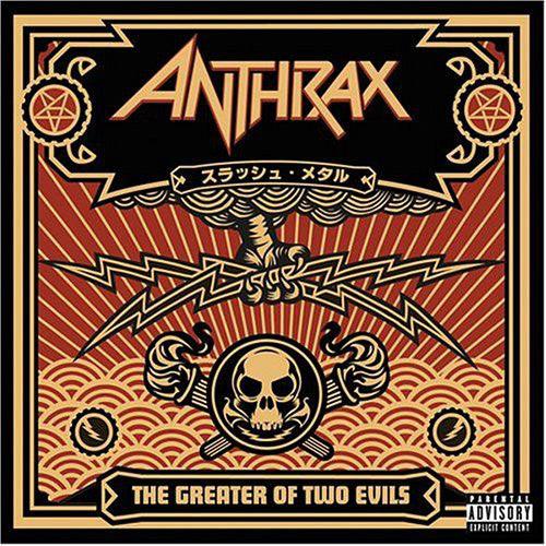 Anthrax - The Greater Of Two Evils - Good Records To Go