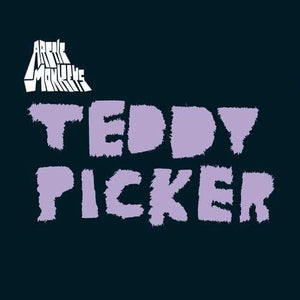 Arctic Monkeys - Teddy Picker 7" - Good Records To Go