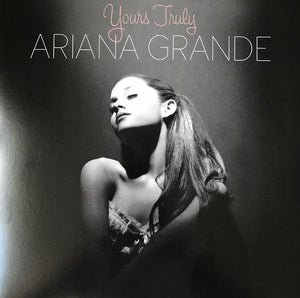 Ariana Grande - Yours Truly - Good Records To Go