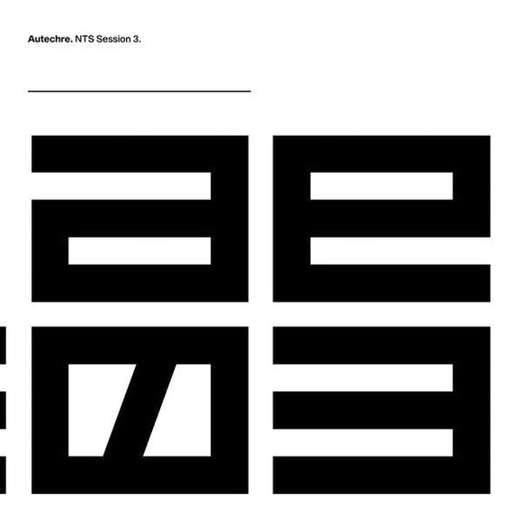 Autechre - NTS Session 3 - Good Records To Go