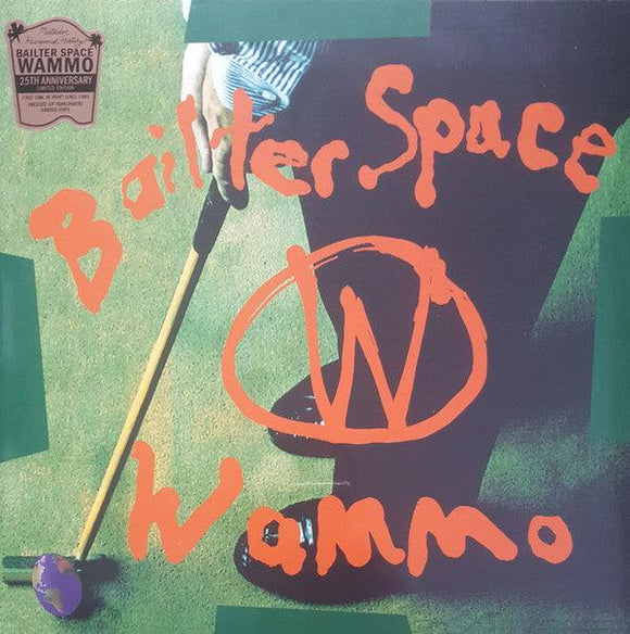 Bailter Space - Wammo (25th Anniversary Limited Transparent Orange Vinyl) - Good Records To Go