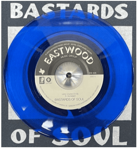 Bastards of Soul - Lizzie Louise (Blue 7" Vinyl) - Good Records To Go