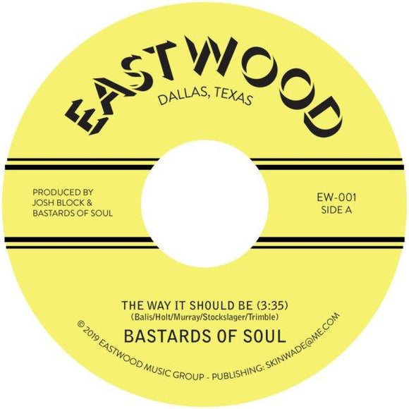 Bastards of Soul - The Way It Should Be (Red 7