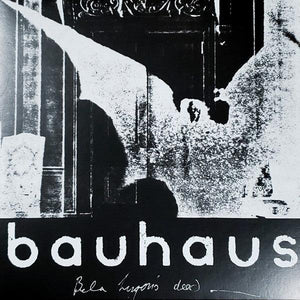 Bauhaus - Bela Lugosi's Dead - The Bela Session - Good Records To Go