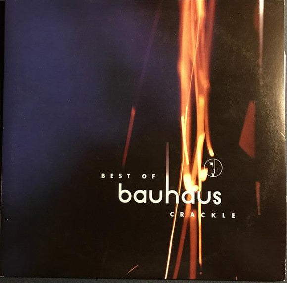 Bauhaus - Best Of Bauhaus | Crackle - Good Records To Go