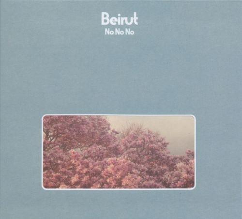 Beirut - No No No - Good Records To Go