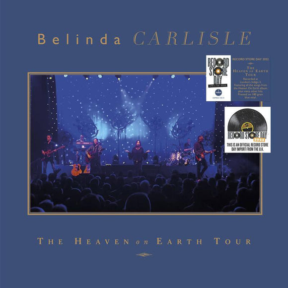 Belinda Carlisle - The Heaven on Earth Tour {2LP} - Good Records To Go