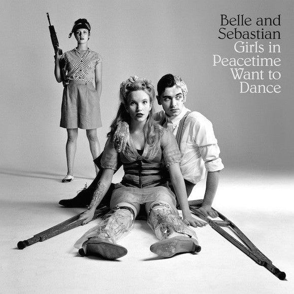 Belle & Sebastian - Girls In Peacetime Want To Dance - Good Records To Go