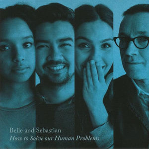 Belle & Sebastian - How To Solve Our Human Problems (Part 3) - Good Records To Go