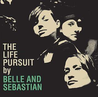 Belle & Sebastian - The Life Pursuit - Good Records To Go