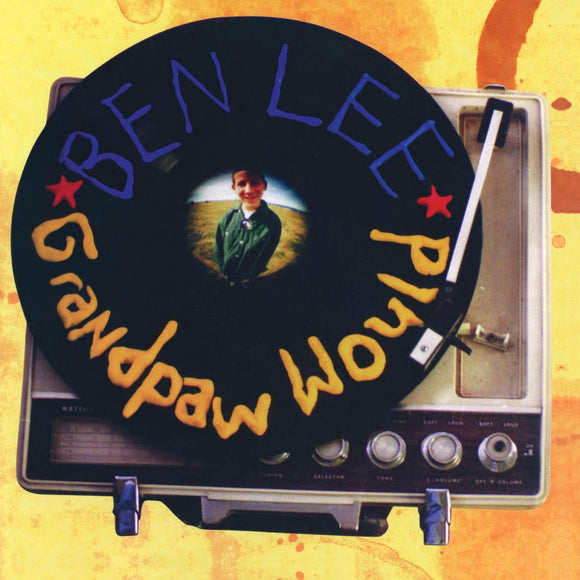 Ben Lee - Grandpaw Would 25th Anniversary Deluxe Edition - Good Records To Go