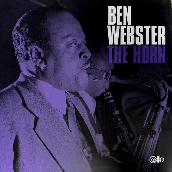 Ben Webster - The Horn - Good Records To Go