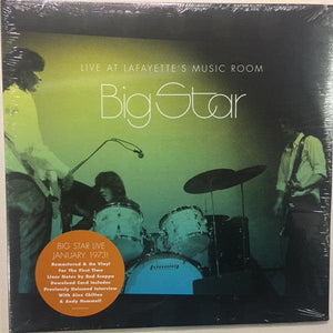 Big Star - Live At Lafayette's Music Room - Good Records To Go