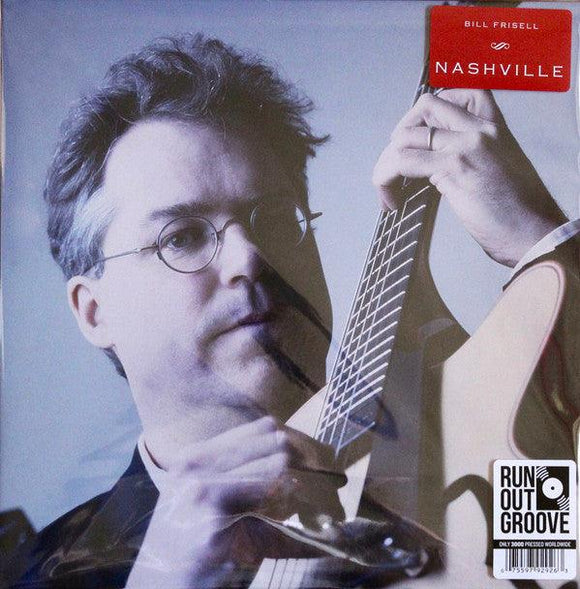 Bill Frisell - Nashville (Run Out Groove) - Good Records To Go