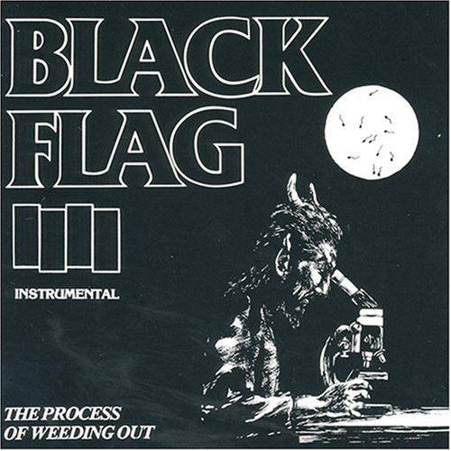 Black Flag - The Process Of Weeding Out - Good Records To Go