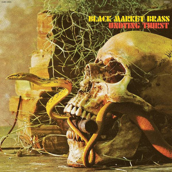 Black Market Brass - Undying Thirst - Good Records To Go