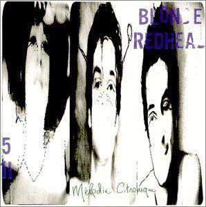 Blonde Redhead - Mélodie Citronique - Good Records To Go