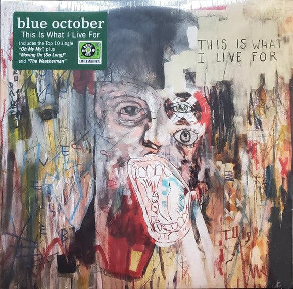 Blue October - This Is What I Live For (Limited Green Vinyl) - Good Records To Go