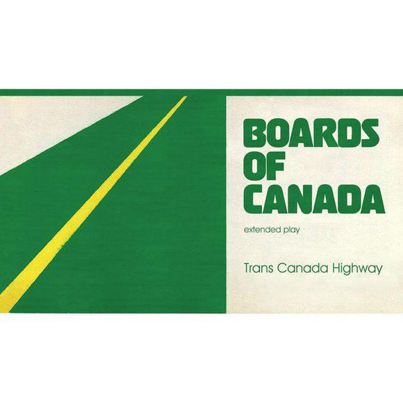 Boards Of Canada - Trans Canada Highway - Good Records To Go
