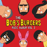 Bob Burger's - The Bob's Burgers Music Album Vol. 2 (2 CD) - Good Records To Go