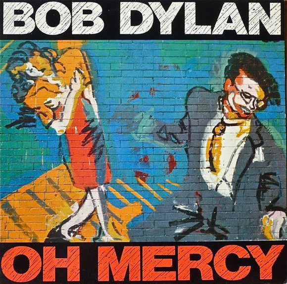 Bob Dylan - Oh Mercy - Good Records To Go
