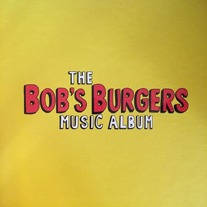 Bob's Burgers - The Bob's Burgers Music Album (Box Set) - Good Records To Go