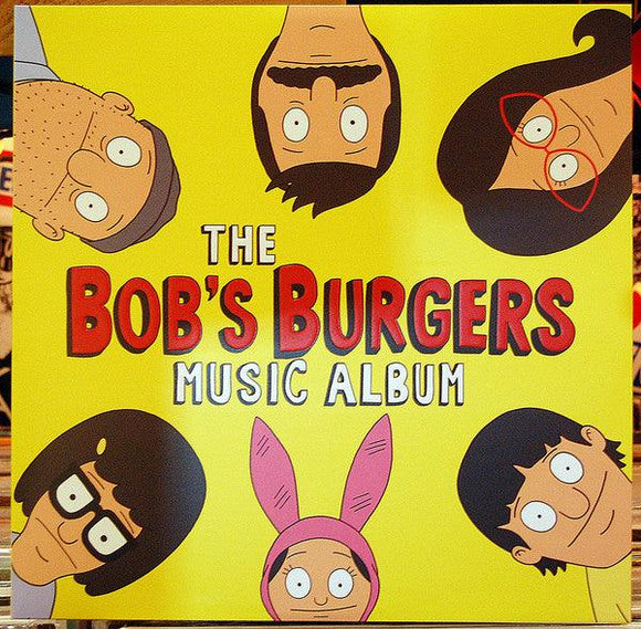 Bob's Burgers - The Bob's Burgers Music Album - Good Records To Go