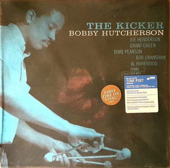Bobby Hutcherson - The Kicker (Tone Poet Series) - Good Records To Go