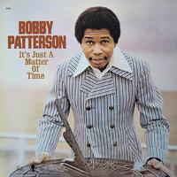 Bobby Patterson - It's Just a Matter of Time (Purple Vinyl Limited to 700) - Good Records To Go