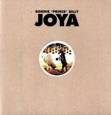 Bonnie "Prince" Billy - Joya - Good Records To Go