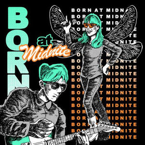 Born at Midnite - Pop Charts (7") - Good Records To Go