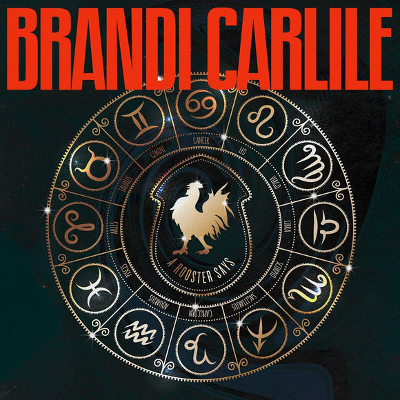 Brandi Carlile  - A Rooster Says - Good Records To Go