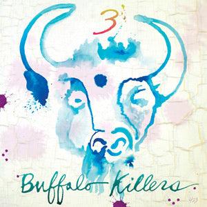 Buffalo Killers - 3 - Good Records To Go