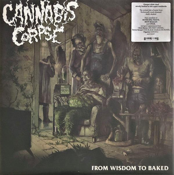Cannabis Corpse - From Wisdom To Baked (Opaque White Vinyl-Limited To 450 Copies) - Good Records To Go