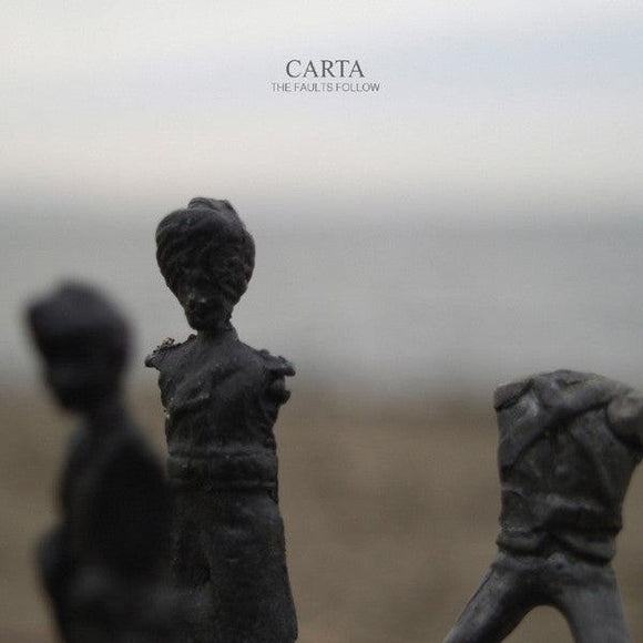 Carta - The Faults Follow - Good Records To Go