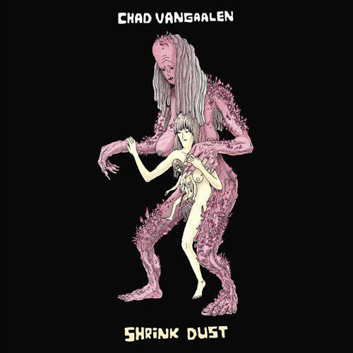 Chad VanGaalen - Shrink Dust - Good Records To Go