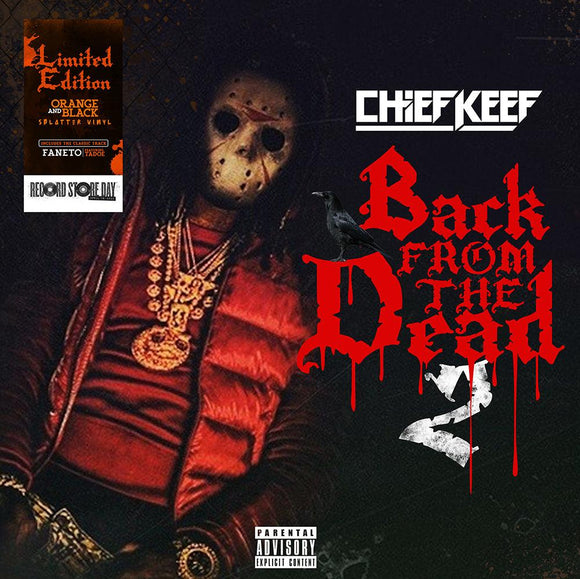 Chief Keef  - Back From The Dead 2 - Good Records To Go