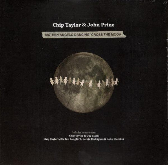 Chip Taylor & John Prine - Sixteen Angels Dancing 'Cross The Moon 10” - Good Records To Go