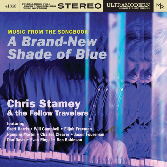 Chris Stamey & The Fellow Travelers  - Music From The Song Book - A Brand New Shade Of Blue - Good Records To Go
