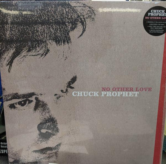 Chuck Prophet - No Other Love (Red Splatter Vinyl) - Good Records To Go