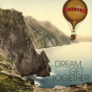 Citay - Dream Get Together - Good Records To Go