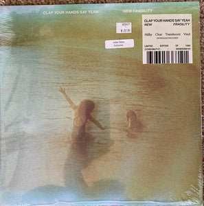 Clap Your Hands Say Yeah - New Fragility (Milky Clear Translucent Vinyl-Limited Edition of 1,000) - Good Records To Go