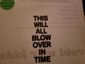Cold War Kids - This Will All Blow Over In Time - Good Records To Go