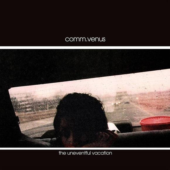 Commander Venus - The Uneventful Vacation [25th Anniversary] - Good Records To Go