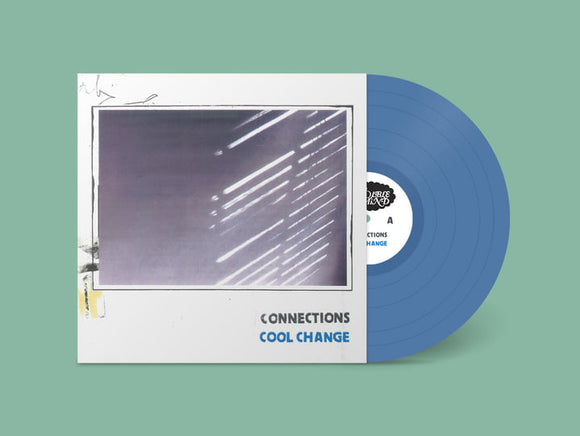 Connections - Cool Change (Limited Cool Blue Vinyl)