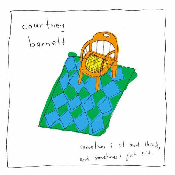 Courtney Barnett - Sometimes I Sit And Think, And Sometimes I Just Sit - Good Records To Go