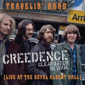 Creedence Clearwater Revival - Travelin' Band (Live At Royal Albert Hall, 1970) [7"]