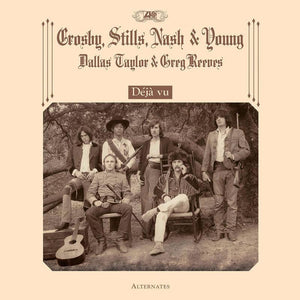 Crosby, Stills, Nash & Young   - Déjà vu Alternates - Good Records To Go