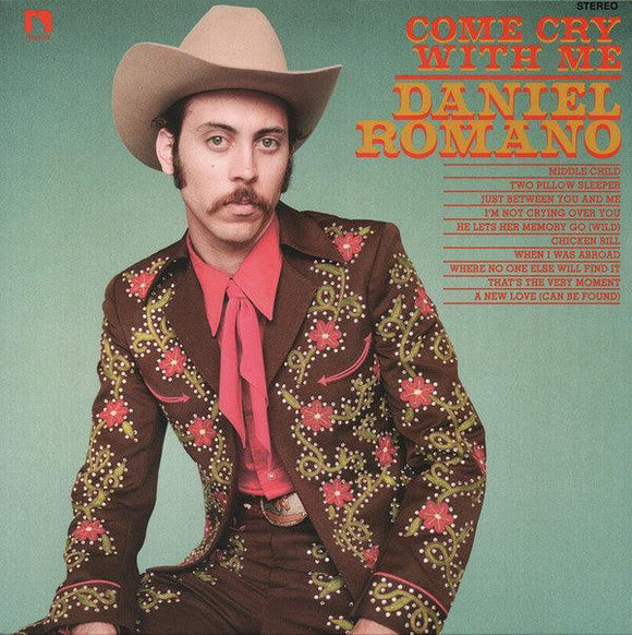 Daniel Romano - Come Cry With Me - Good Records To Go